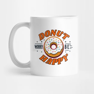 Donut Worry be Happy Typography Mug